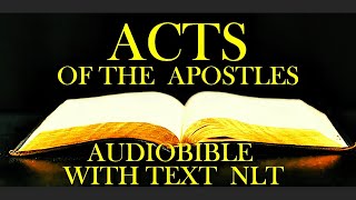 ACTS OF THE APOSTOLES  CHAPTER 1  AUDIO BIBLE NLT  WITH TEXT