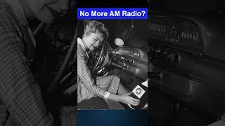 No More AM Radio? 📻 🤔
