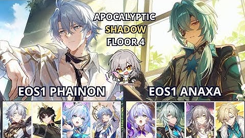 End Game TIME! E0S1 Phainon & E0S1 Anaxa | Apocalyptic Shadow 4 3 Stars | Score 6902 🤡 | HSR ver 3.7