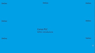 Tutorial PLC - Corso Base: 01 - Introduzione