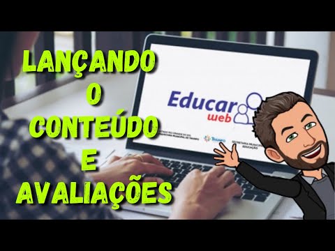 [EDUCARWEB] Aprenda a lançar as Avaliações e o Diário de Classe