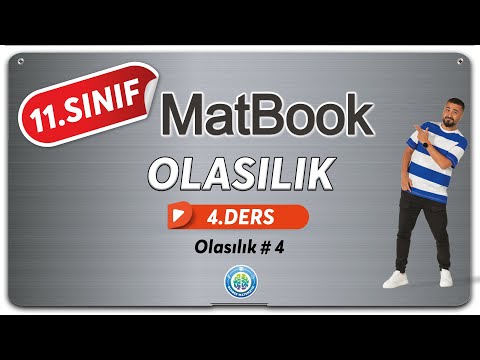 Olasılık 4 | 11.SINIF MATEMATİK MatBook