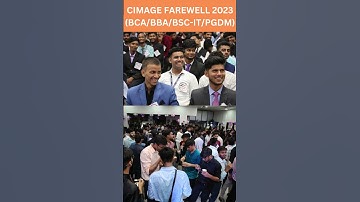 Cimage Farewell 2023 (BCA/BBA/BBM/BSC-IT/PGDM)
