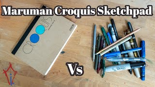 Maruman's New Croquis Sketchbook vs all sorts of writing tools! How does it hold up?