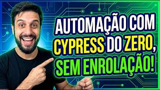 Como automatizar testes com Cypress – Tutorial do ZERO