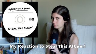 My First Time Listening to Steal This Album! by System Of A Down | My Reaction