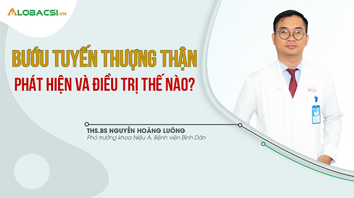 Bệnh ung thư thận nên ăn uống như thế nào năm 2024