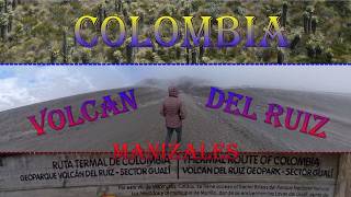 Colombia Part10- Manizales, Volcán Del Ruiz, Manizales Aerial Cableway