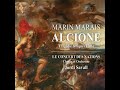 Jordi Savall - "Marin Marais Alcione" (Part two)