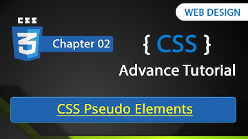 CSS Pseudo Elements | Chapter - 02 | CSS Advanced Tutorial In Hindi | By Rajeev