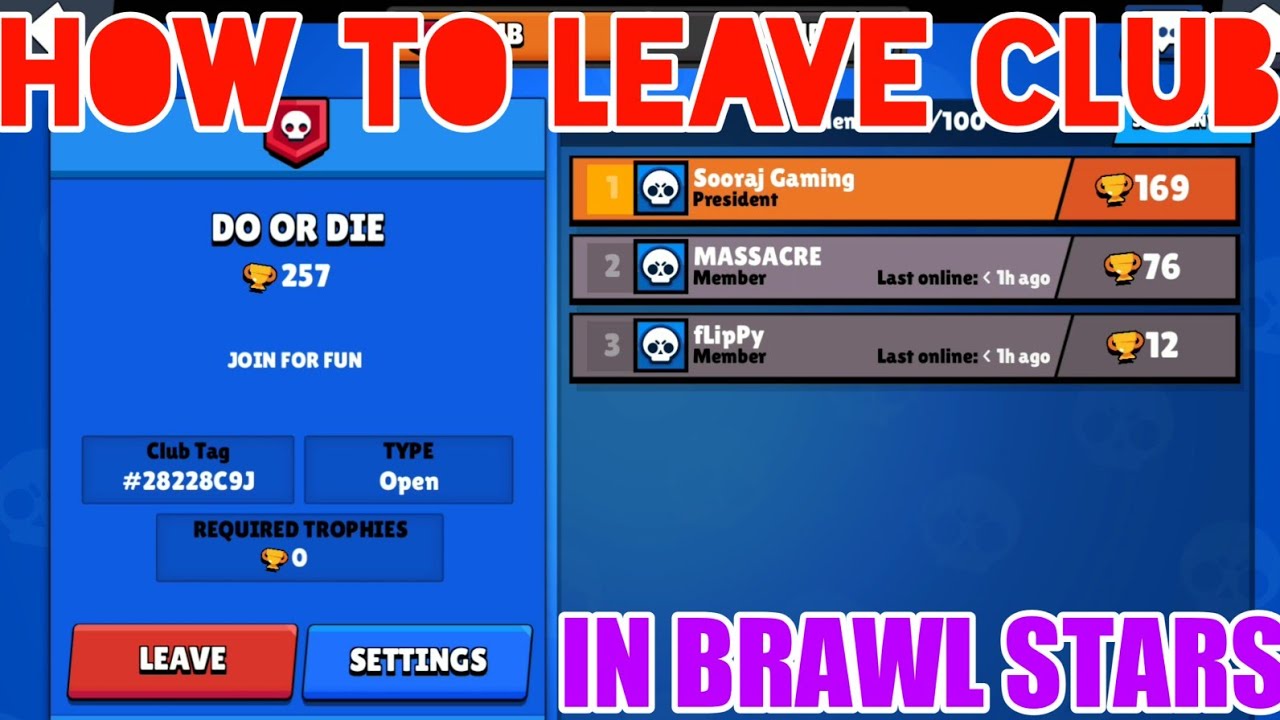 How To Leave A Club In Brawl Stars Youtube - brawl stars club that do giveaways