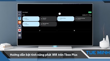 Hướng dẫn Bật tính năng phát sóng Wifi trên Android Box ô tô Carlinkit Tbox Plus
