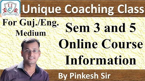Sem 3 and 5 | Online class Information | Vnsgu | By Pinkesh sir | Unique Coaching Class
