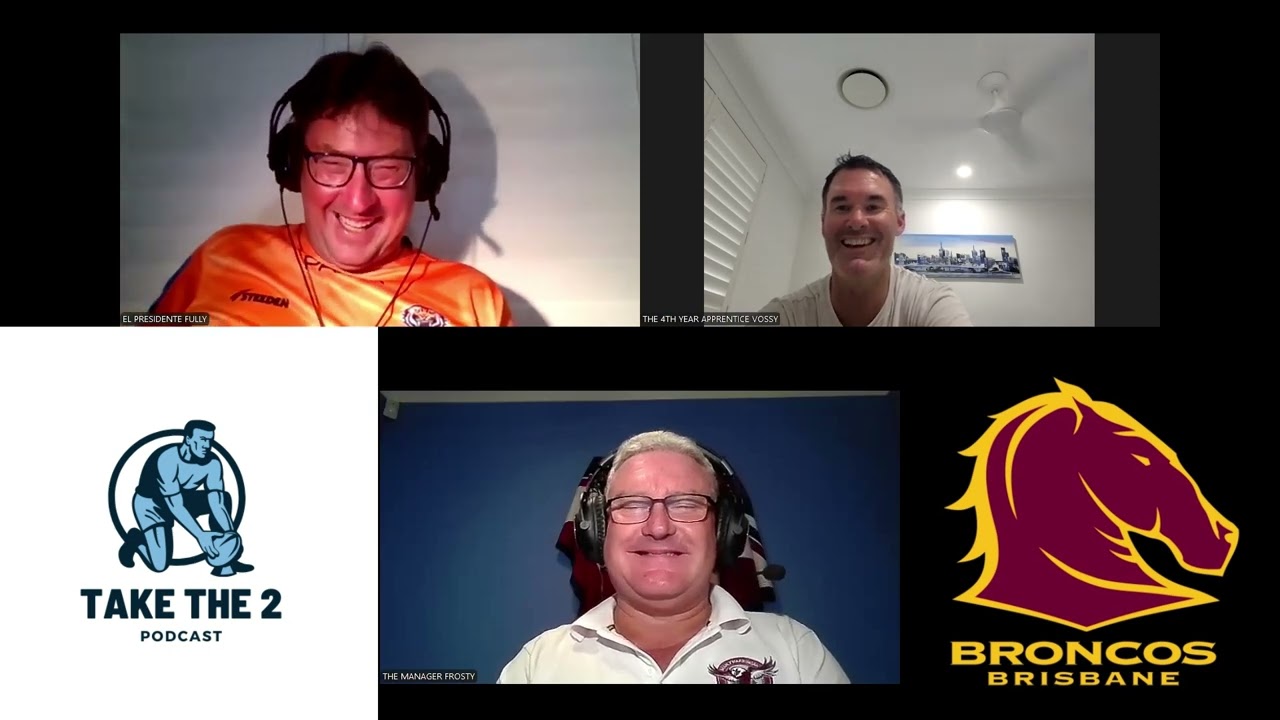 TAKE THE 2 NRL PODCAST 2025 ep1