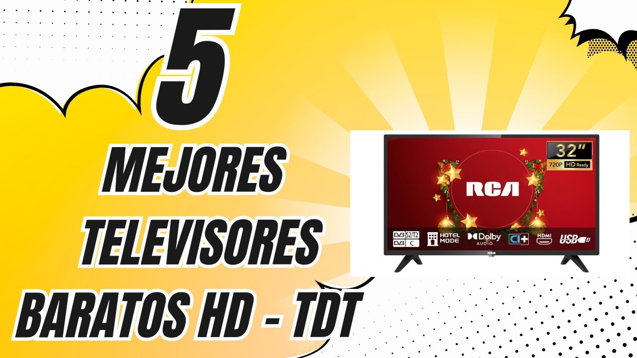 Los 5 mejores televisores económicos recomendados para la nueva TDT HD