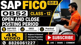 Sap Fico S4hana Class - 13 | OPEN AND CLOSE POSTING PERIOD | Zero to SAP Consultant in Hindi |