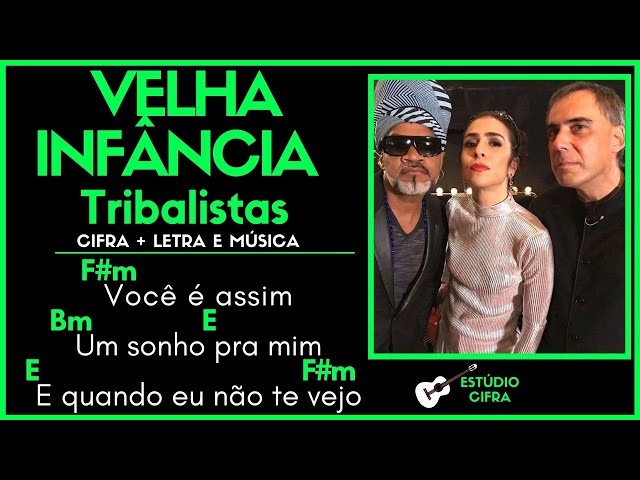 Velha Infância [cifra]