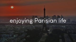 A playlist for enjoying Parisian life - French music