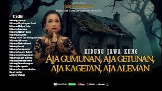 Kidung Jawa Kuno - Aja Gumun, Aja Getunan, Aja Kagetan, Aja Aleman