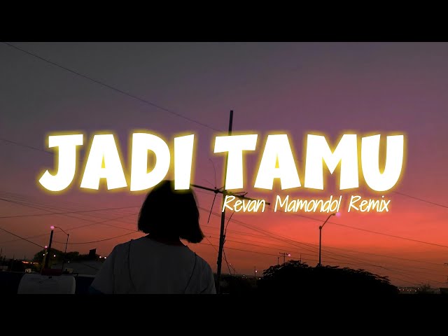 JADI TAMU‼️Revan Mamondol - ( DISKO TANAH )Remix class=