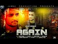 Once again   official   arun verma  new hip hop song 2020  jammu production presents