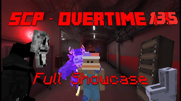 SCP - Overtime - 1.3.5 Full Showcase