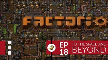 Factorio 0.17 - To the Space and Beyond Ep 18: Chips Awaken - Megabase, Gameplay