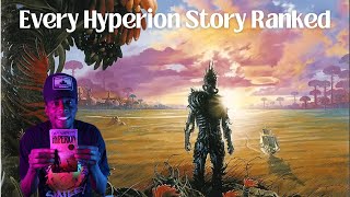 Every Hyperion Story Ranked (Spoilers)