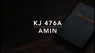 KJ 476a Amin - Kidung Jemaat