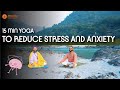 15 min yoga to reduce stress and anxiety  relieve anxiety  yogrishi vishvketu