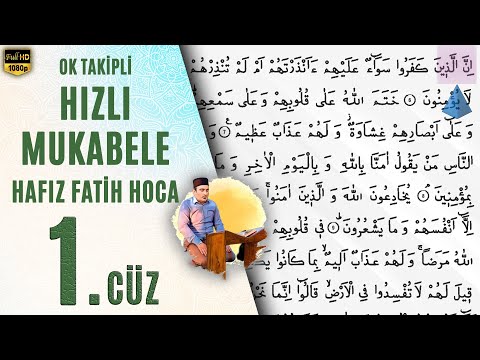 1. Cüz Hızlı Mukabele Hafız Fatih Hoca