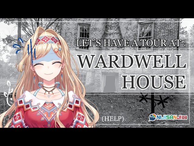 【Wardwell House】Let's Have a Virtual Tour!  | Layla Alstroemeria【NIJISANJI ID】のサムネイル