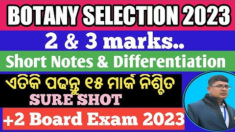 Botany selection question 2023 ll 2&3 marks selection question Botany ll +2  board exam 2023 ..