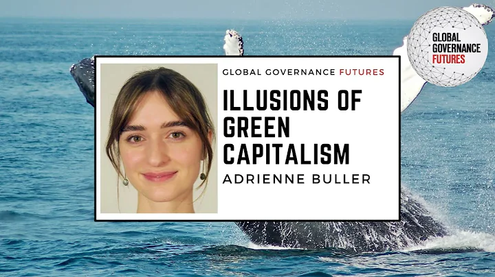 Adrienne Buller  Illusions of Green Capitalism