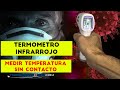 🌡 Termómetro infrarrojo para medir temperatura sin contacto