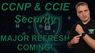 Cisco CCNP Security Exam Upadates | Watch this if your're studying for Cisco Security exams