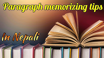 Paragraph memorizing tips || Study Nepal ||