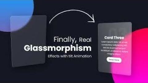 Real Glassmorphism Card Hover Effect |Html CSS Glass morphism Effects [Source code] Finally I did it