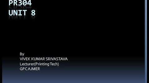 PR 304  Unit-8 Preparation By VIVEK KUMAR SRIVASTAVA GPC  AJMER
