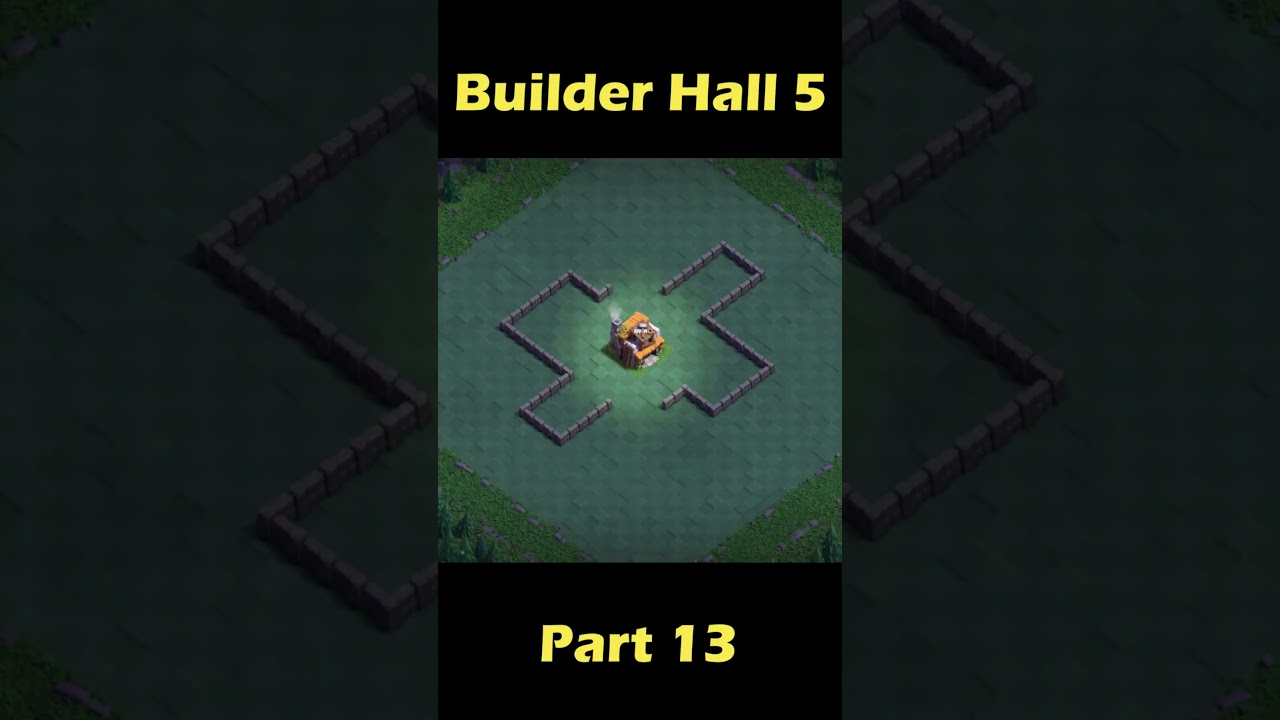 [BASE 13] Builder Hall 5 [BH5] TERKUAT DAN TERBAIK 2025 