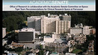 In Collaboration with Office of Research: Recommendations for Clinical Research Space at Parnassus