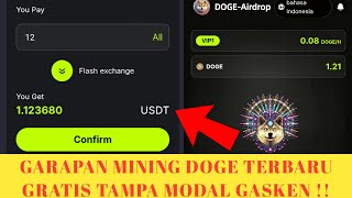 GARAPAN MINING DOGE TERBARU GRATIS TAMPA MODAL GASKEN !!