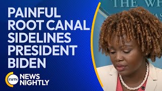 Painful Tooth\/Root Canal Sidelines President Biden, Upends Monday Schedule | EWTN News Nightly