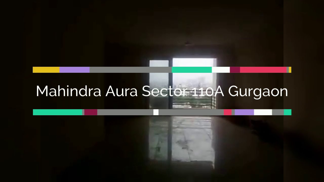 Mahindra Aura Sector 110 A Gurgaon