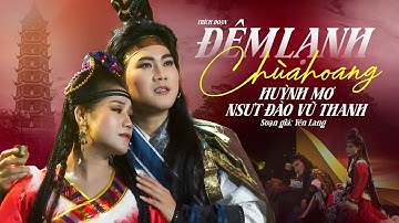 Trích Đoạn ĐÊM LẠNH CHÙA HOANG - Huỳnh Mơ ft. NSƯT Đào Vũ Thanh | Trích Đoạn Cải Lương Mới Nhất 2025