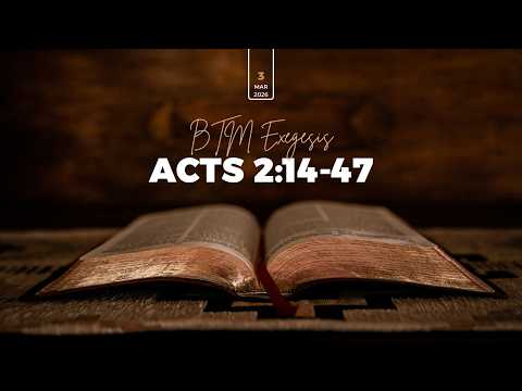 Acts 2:14-47 | Exegesis