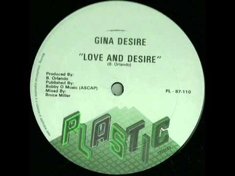 洋楽 Gina Desire \"Love and Desire\" BOBBY O Gina Desire - Love And Desire - YouTube