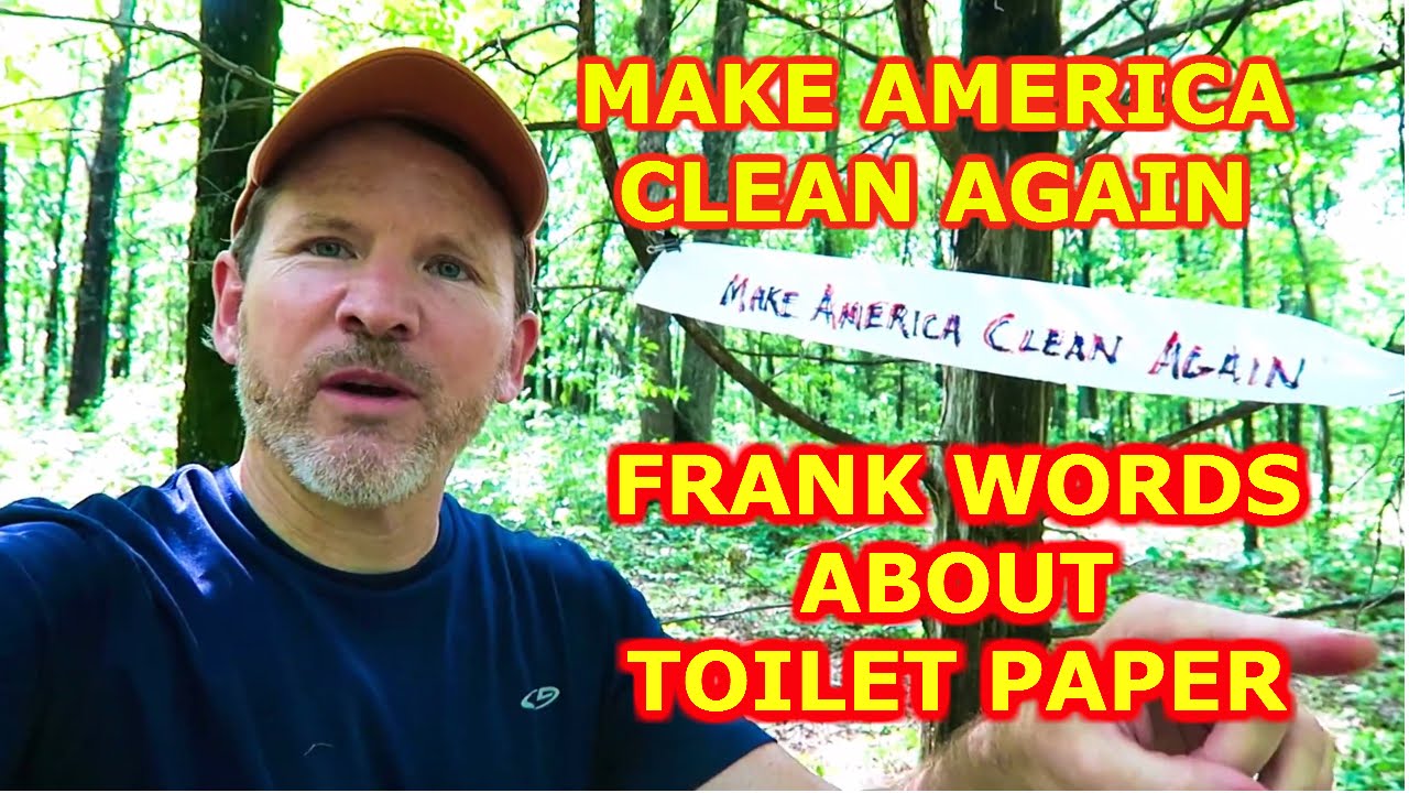 Make America Clean Again How to Pack Out Your Toilet Paper, Hiking