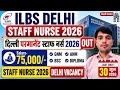 ILBS Staff Nurse Recruitment 2026💐ILBS Delhi Staff Nurse Vacancy 2026💐ILBS Delhi Vacancy 2026