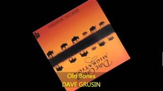 Dave Grusin - OLD BONES chords